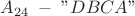 $A_{24} \; - \; $A_{24} \; - \;