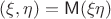 $(\xi, \eta)=\mathsf{M}(\xi \eta)$