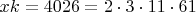 $xk=4026=2\cdot 3\cdot 11\cdot 61$