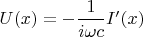 $U(x) = - \dfrac{1}{i \omega c} I'(x)$