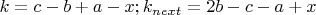 $k=c-b+a-x; k_{next}=2b-c-a+x$