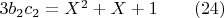 $3b_2c_2 =X^2+X+1\qquad (24)$