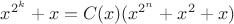 $x^{2^k}+x=C(x)(x^{2^n}+x^2+x)$