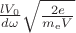 $ \frac{l V_{0}}{d \omega}\sqrt{\frac{2e}{m_\mathrm{e}V}} $