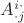 $A^{ i\cdot}_{\cdot j}$