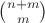 $\binom{n+m}{m}$