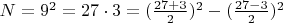 $ N = 9^2=27\cdot 3=(\frac {27+3}{2})^2-(\frac {27-3}{2})^2$