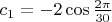 $c_1=-2\cos\frac{2\pi}{30}$