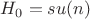 $H_{0}=su(n)$