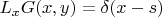 $L_x G(x,y) =\delta (x-s)$