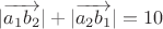 $|\overrightarrow{a_1 b_2}|+|\overrightarrow{a_2 b_1}|=10$