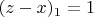 $(z-x)_1=1$
