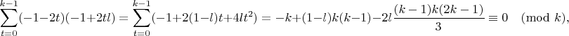 $$\sum_{t=0}^{k-1} (-1-2t) (-1+2tl) = \sum_{t=0}^{k-1} (-1+2(1-l)t+4lt^2) = -k + (1-l)k(k-1) - 2l\frac{(k-1)k(2k-1)}3\equiv 0 \pmod{k},$$