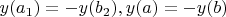 $y(a_1)=-y(b_2),y(a)=-y(b)$