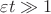 $\varepsilon t\gg 1$