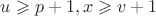 $u\geqslant p+1,x\geqslant v+1$