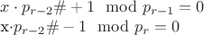 $x\cdot p_{r-2}\#+1\mod p_{r-1}=0

x\cdot p_{r-2}\#-1\mod p_r=0
$