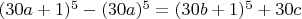 $(30a+1)^5-(30a)^5=(30b+1)^5+30c$