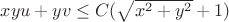 $xyu + yv \le C(\sqrt{x^2+y^2}+1)$