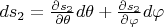 $ds_2=\frac{\partial s_2}{\partial \theta}d\theta+\frac{\partial s_2}{\partial \varphi}d\varphi$