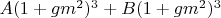 $A(1+gm^2)^3+B(1+gm^2)^3$