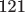 121 121