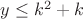 $y\le k^2+k$