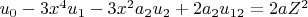 $u_0-3 x^4 u_1-3 x^2 a_2 u_2+2 a_2 u_{12}=2 a Z^2$