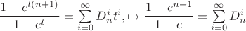 $ \dfrac{1-e^{t(n+1)}}{1-e^t}=\sum\limits^{\infty}_{i=0} D_n^i t^i ,\mapsto \dfrac{1-e^{n+1}}{1-e}=\sum\limits^{\infty}_{i=0} D_n^i $