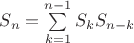 $S_n=\sum\limits_{k=1}^{n-1} S_k S_{n-k}$