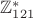 $\mathbb{Z}_{121}^{*}$