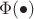 $\Phi(\bullet)$