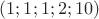 $(1;1;1;2;10)$