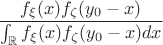 $$\frac {f_\xi (x)f_\zeta (y_0-x)} {\int _\mathbb Rf_\xi (x)f_\zeta (y_0-x)dx}$$
