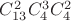 $C_{13}^2 C_4^3 C_4^2$