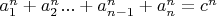 $a^n_1+a^n_2...+a^n_{n-1}+a^n_n=c^n$