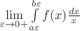 $\lim\limits _{\varepsilon \to 0+} \int\limits_{a\varepsilon}^{b\varepsilon} f(x) \frac{dx}{x}$