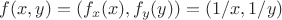 $f(x,y) = (f_x(x),f_y(y)) = (1/x,1/y)$