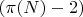 $(\pi(N) - 2)$