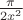 $ \frac {\pi}{2x^2}$