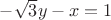 $-\sqrt 3 y - x = 1$