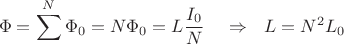 $$ \Phi = \sum\limits^N \Phi_0 = N \Phi_0 = L \frac{I_0}{N}  \;\;\;\; \Rightarrow \,\,\,\, L = N^2 L_0 $$