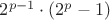 $2^{p-1} \cdot (2^p - 1)$