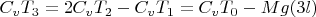 $$C_v T_3=2C_v T_2-C_v T_1=C_v T_0-Mg(3l)$$