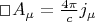 \Box A_\mu = \frac{4\pi}{c}  j_{\mu}