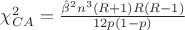 $\chi^2_{CA}=\frac{\hat{\beta}^2n^3(R+1)R(R-1)}{12p(1-p)}$