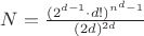 $N=\frac{(2^{d-1}\cdot d!)^{n^d-1}}{(2d)^{2d}}$