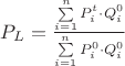 $P_L = \frac{\sum\limits_{i=1}^n P_i^t \cdot Q_i^0} {\sum\limits_{i=1}^n P_i^0 \cdot Q_i^0}$