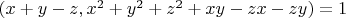 $(x+y-z,x^2+y^2+z^2+xy-zx-zy)=1$