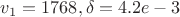 $v_1=1768, \delta=4.2e-3$